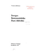 Sverges kommunistiska parti 1939-1945; Yvonne Hirdman; 1974