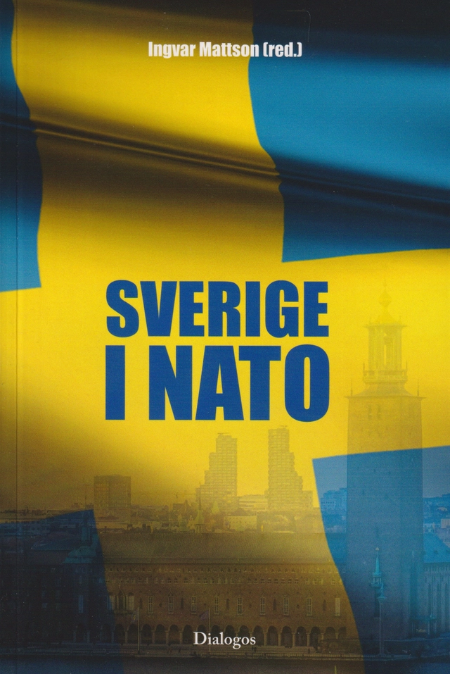 Sverige i NATO; Ingvar Mattson, Rikard Bengtsson, Micael Bydén, Magnus Christiansson, Ulla Gudmundsson, Jakob Hallgren, Oscar Stenström, Göran Sundström, Axel Wernhoff, Inger Österdahl; 2025