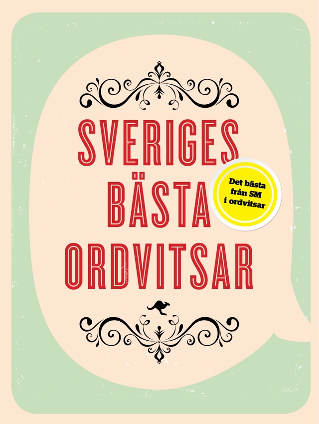 Sveriges bästa ordvitsar; Isak Jansson, Pontus Ströbaek; 2015