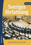 Sveriges författning; Håkan Strömberg, Bengt Lundell; 2007