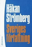 Sveriges författning; Håkan Strömberg; 2003