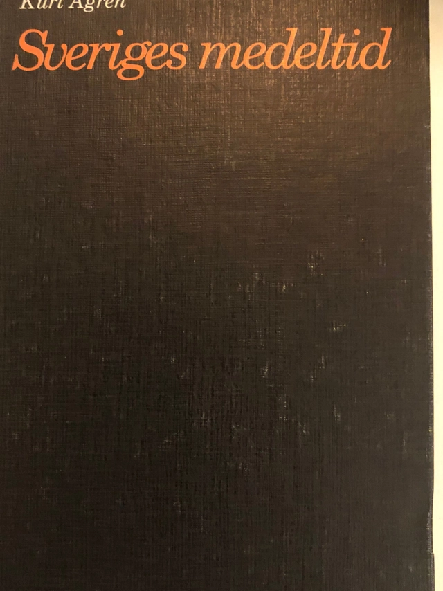 Sveriges medeltid; Thomas Lindkvist; 1990