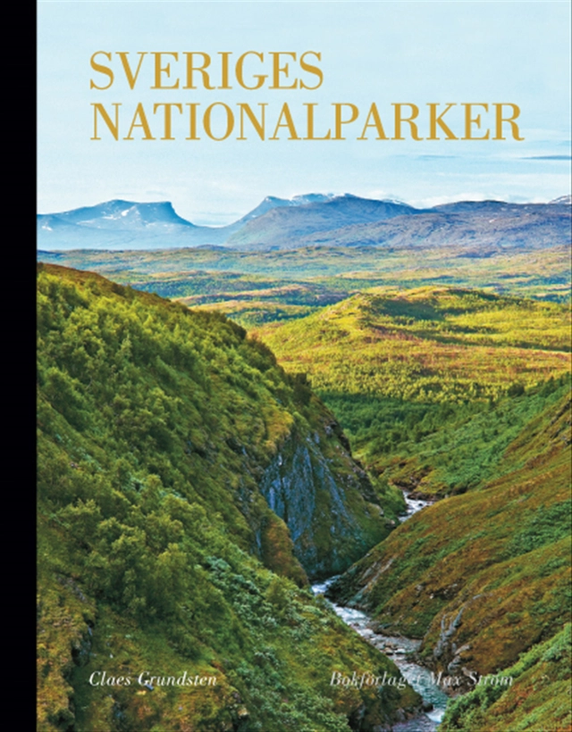 Sveriges nationalparker (kompakt); Claes Grundsten; 2010