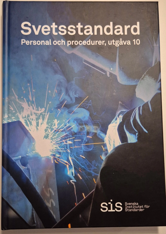 Svetsstandard : personal och procedurer; SIS - Swedish Standards Institute, Standardiseringen i Sverige. Allmänna standardiseringsgruppen, Ingenjörsvetenskapsakademien. Kran- och hisstandardiseringen, Standardiseringen i Sverige, Svensk material- & mekanstandard, Byggstandardiseringen, Hälso- och sjukvårdsstandardiseringen; 2020