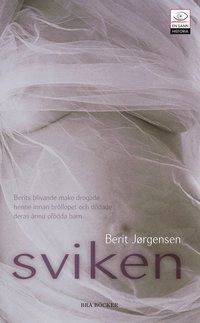 Sviken; Berit Jörgensen; 2007