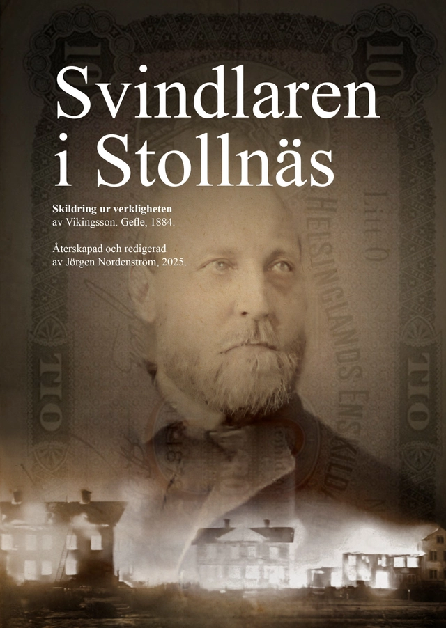 Svindlaren i Stollnäs; Jörgen Nordenström; 2025