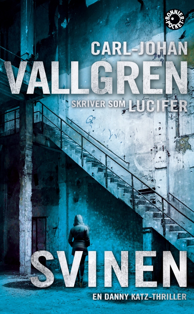 Svinen; Carl-Johan Vallgren; 2016