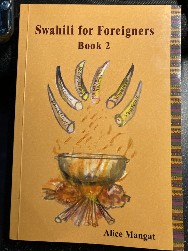 Swahili for Foreigners Book 2; Alice Mangat; 1998