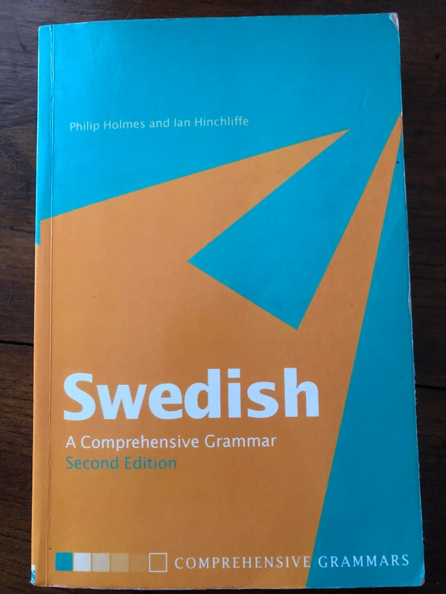 Swedish : a comprehensive grammar; Philip Holmes; 2003