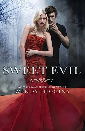 Sweet evil; Wendy Higgins; 2012