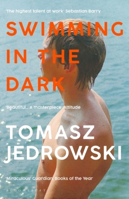 Swimming in the Dark - 'One of the most astonishing contemporary gay novels; Tomasz Jedrowski; 2021