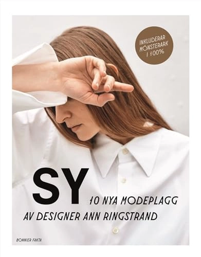 Sy : 10 nya modeplagg av designer Ann Ringstrand; Ann Ringstrand; 2020