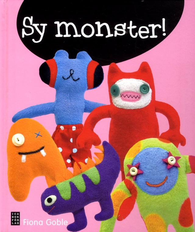 Sy monster!; Fiona Goble; 2011