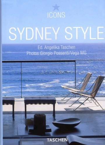 Sydney Style: Exteriors, Interiors, DetailsIcons Series; Giorgio Possenti; 2004
