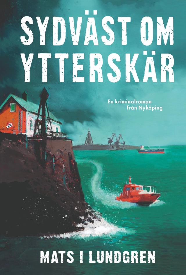 Sydväst om Ytterskär; Mats I. Lundgren; 2020