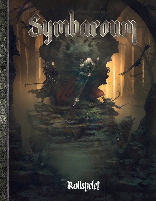 Symbaroum - rollspelet; Mattias Johnsson, Mattias Lilja; 2018