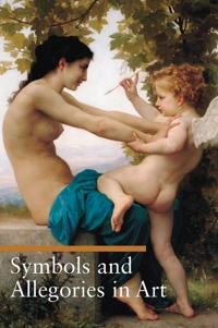 Symbols and allegories in art; Matilde Battistini; 2005