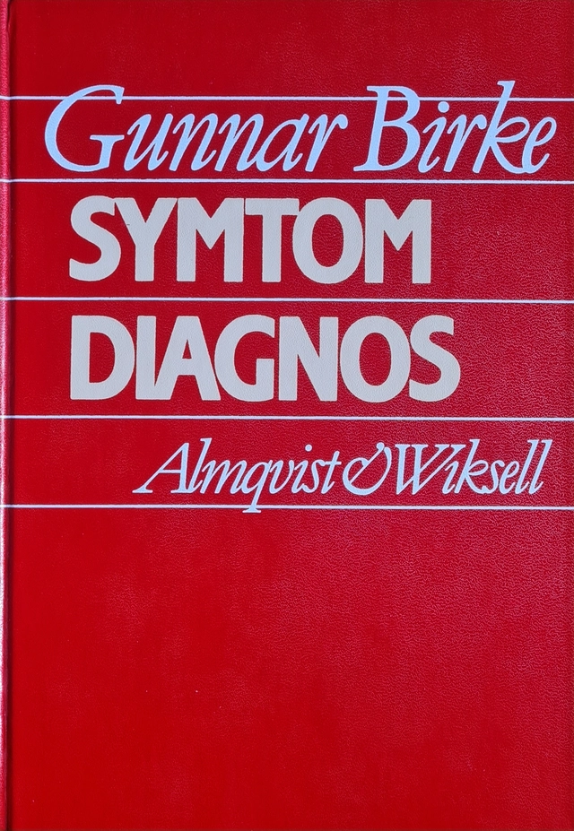 Symtom, diagnos; Gunnar Birke; 1987