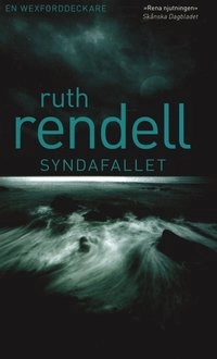 Syndafallet : en Wexforddeckare; Ruth Rendell; 2005