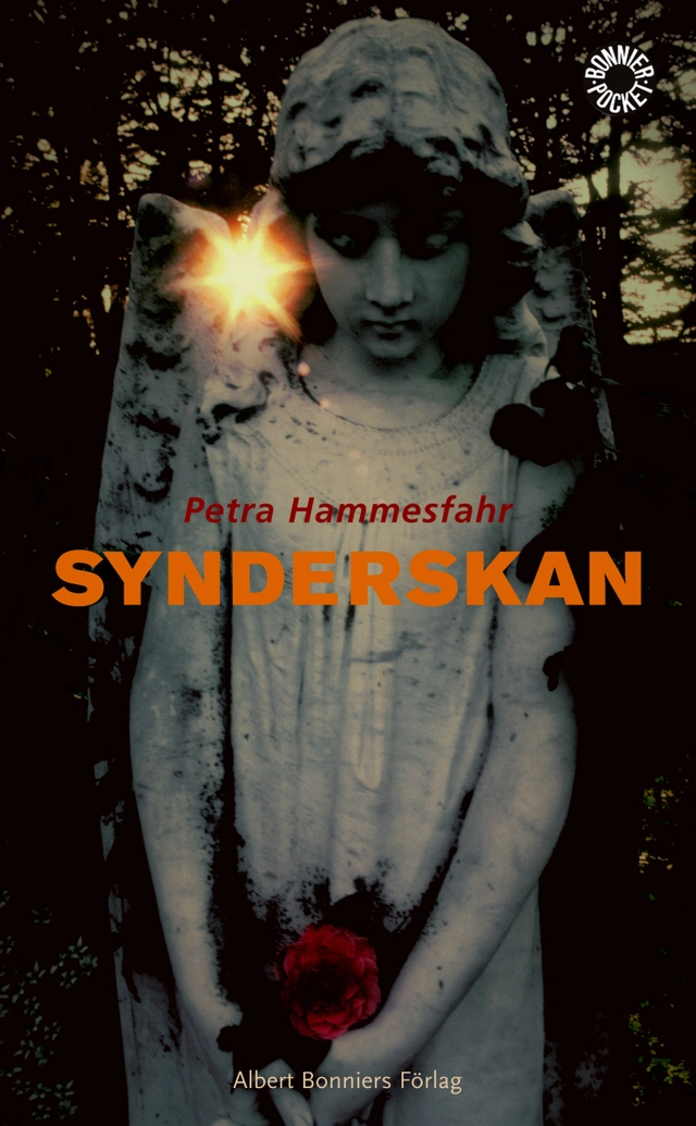 Synderskan : kriminalroman; Petra Hammesfahr; 2004