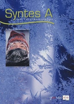 Syntes A Kemi för gy; Anders Henriksson; 2006