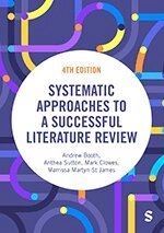 Systematic approaches to a successful literature review; Andrew Booth; 2026