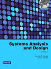 Systems analysis and design; Kenneth E. Kendall; 2011