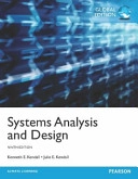 Systems Analysis and Design, Global Edition; Kenneth Kendall, Julie Kendall; 2013