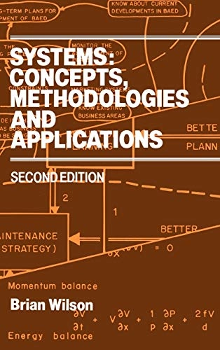 Systems - concepts, methodologies and applications; Brian Wilson; 1990