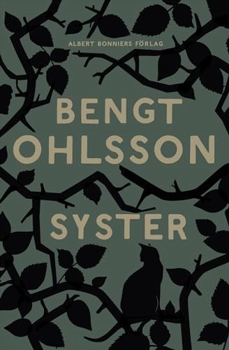 Syster; Bengt Ohlsson; 2009