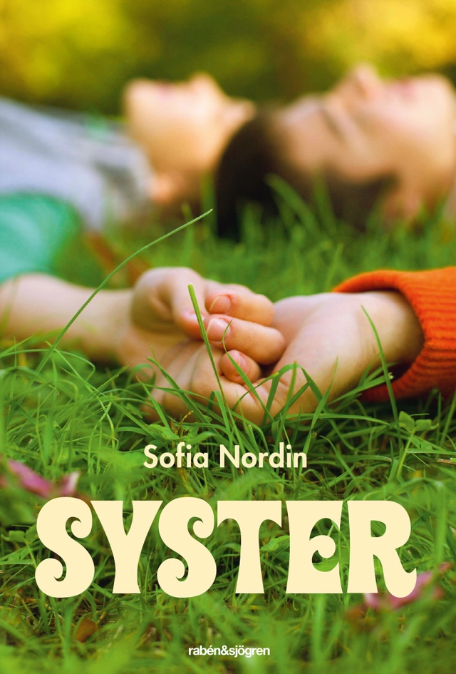 Syster; Sofia Nordin; 2021