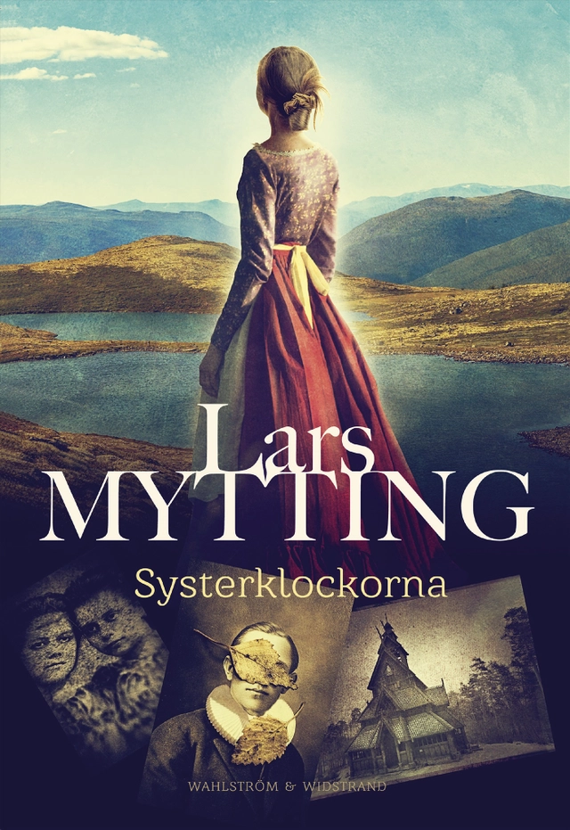 Systerklockorna; Lars Mytting; 2019