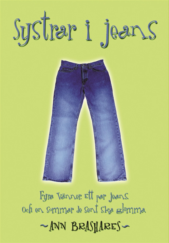 Systrar i jeans; Ann Brashares; 2002