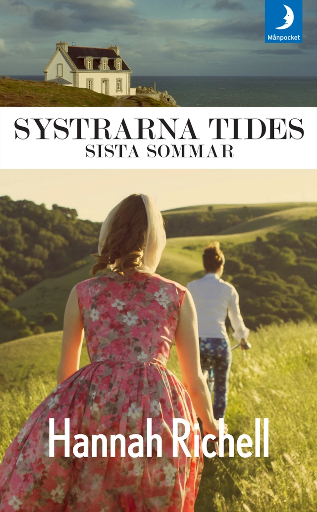 Systrarna Tides sista sommar; Hannah Richell; 2015