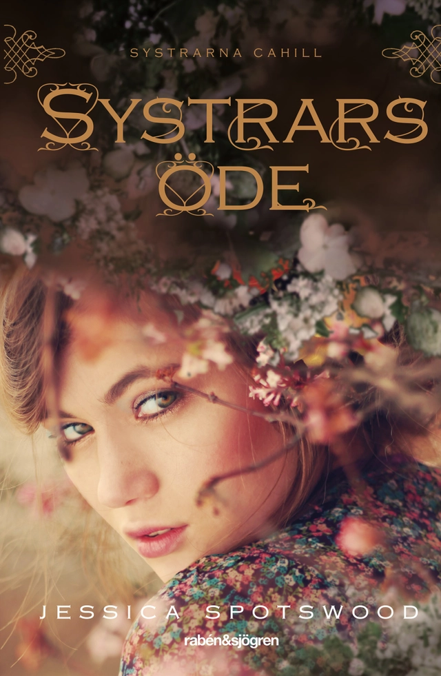 Systrars öde; Jessica Spotswood; 2015