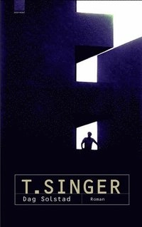 T. Singer; Dag Solstad; 2002