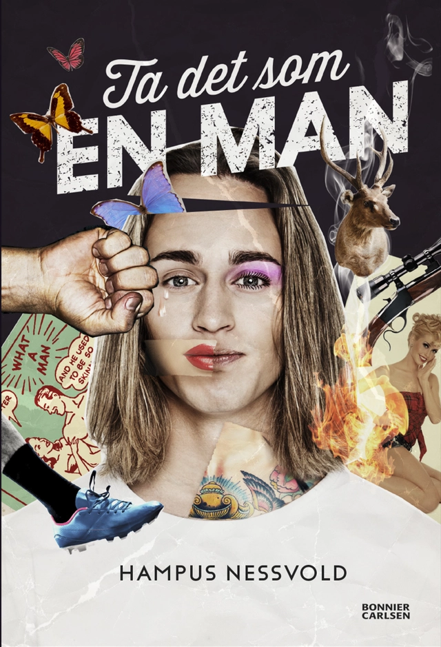 Ta det som en man; Hampus Nessvold; 2017