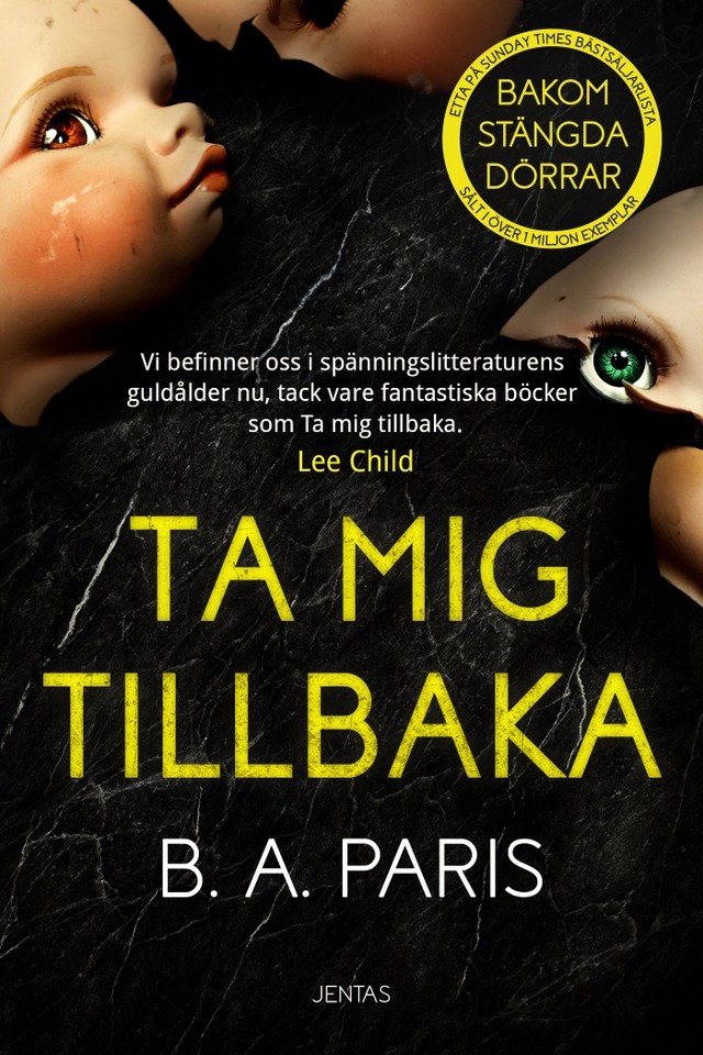 Ta mig tillbaka; B.A. Paris; 2019