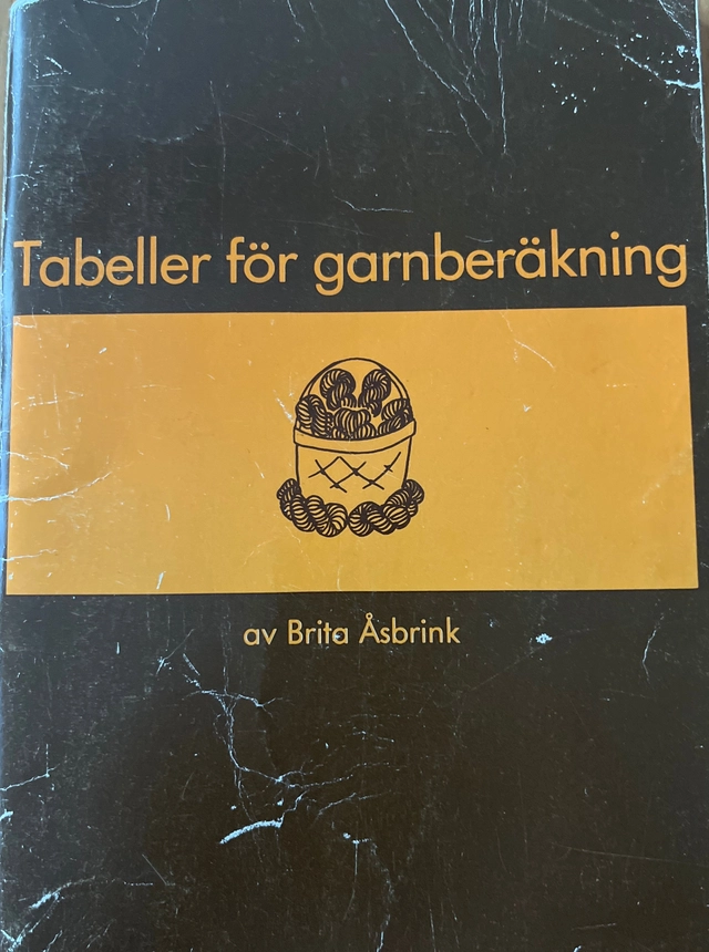 Tabeller för garnberäkning; Brita Åsbrink; 1977
