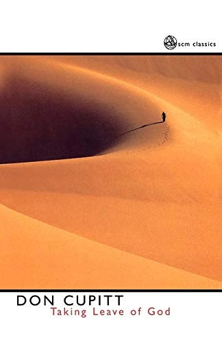 Taking leave of God; Don Cupitt; 2001