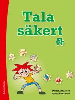 Tala säkert A; Mikael Andersson, Goloconda Fahlén; 2014