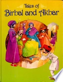 Tales of Birbal and Akbar; Vernon Thomas; 1994