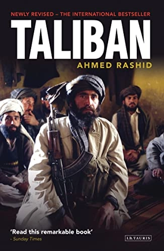 Taliban : the power of militant Islam in Afghanistan and beyond; Ahmed Rashid; 2010