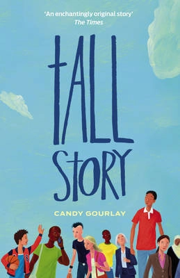 Tall story; Candy. Gourlay; 2011