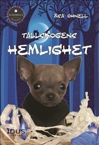 Tallskogens hemlighet; Åsa Öhnell; 2014
