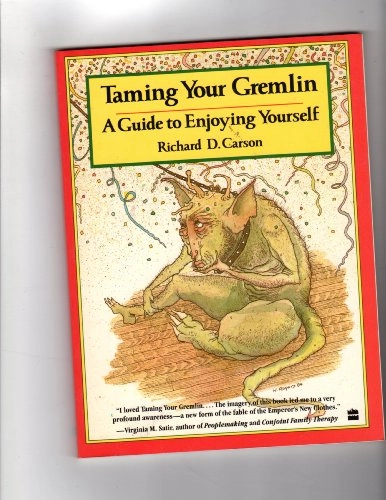 Taming Your Gremlin; Rick Carson; 1983