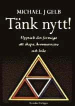 Tänk nytt!; Michael Gelb; 1995