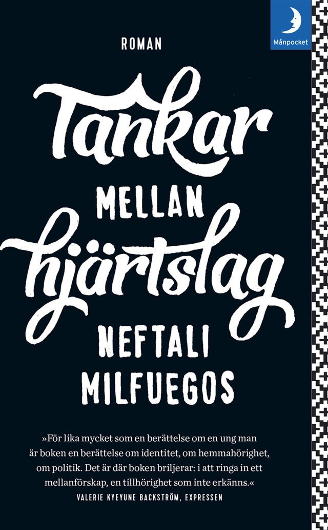 Tankar mellan hjärtslag; Neftali Milfuegos; 2016