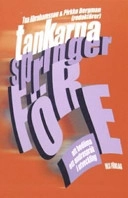 Tankarna springer före- : att bedöma ett andraspråk i utveckling; Tua Abrahamsson; 2005
