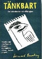 Tänkbart: om individuation och tillhörighet: personlighetens utveckling ur ett biologiskt, psykoanalytiskt och systemteoretiskt perspektiv; Lennart Ramberg; 1992